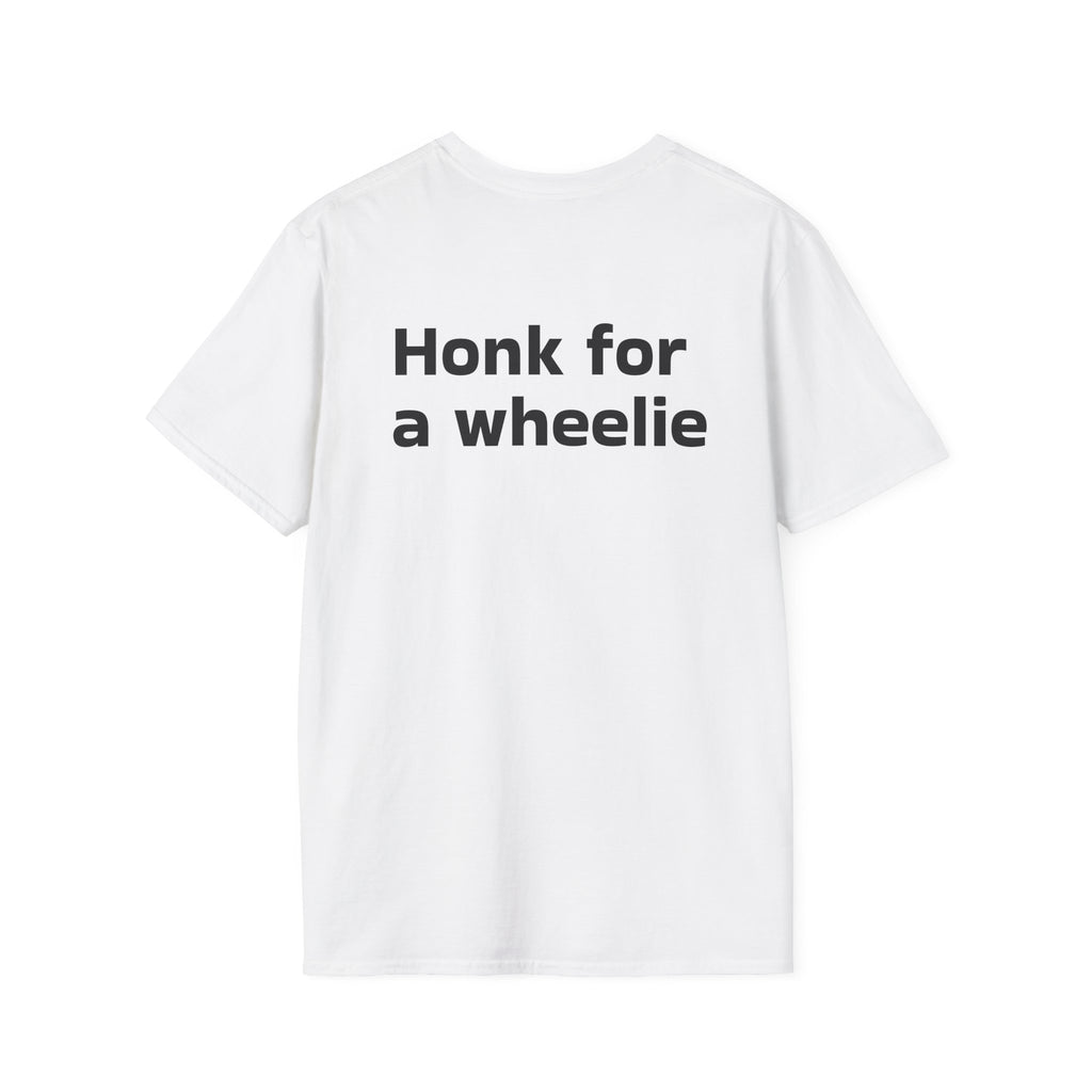"Honk for a wheelie" T-shirt