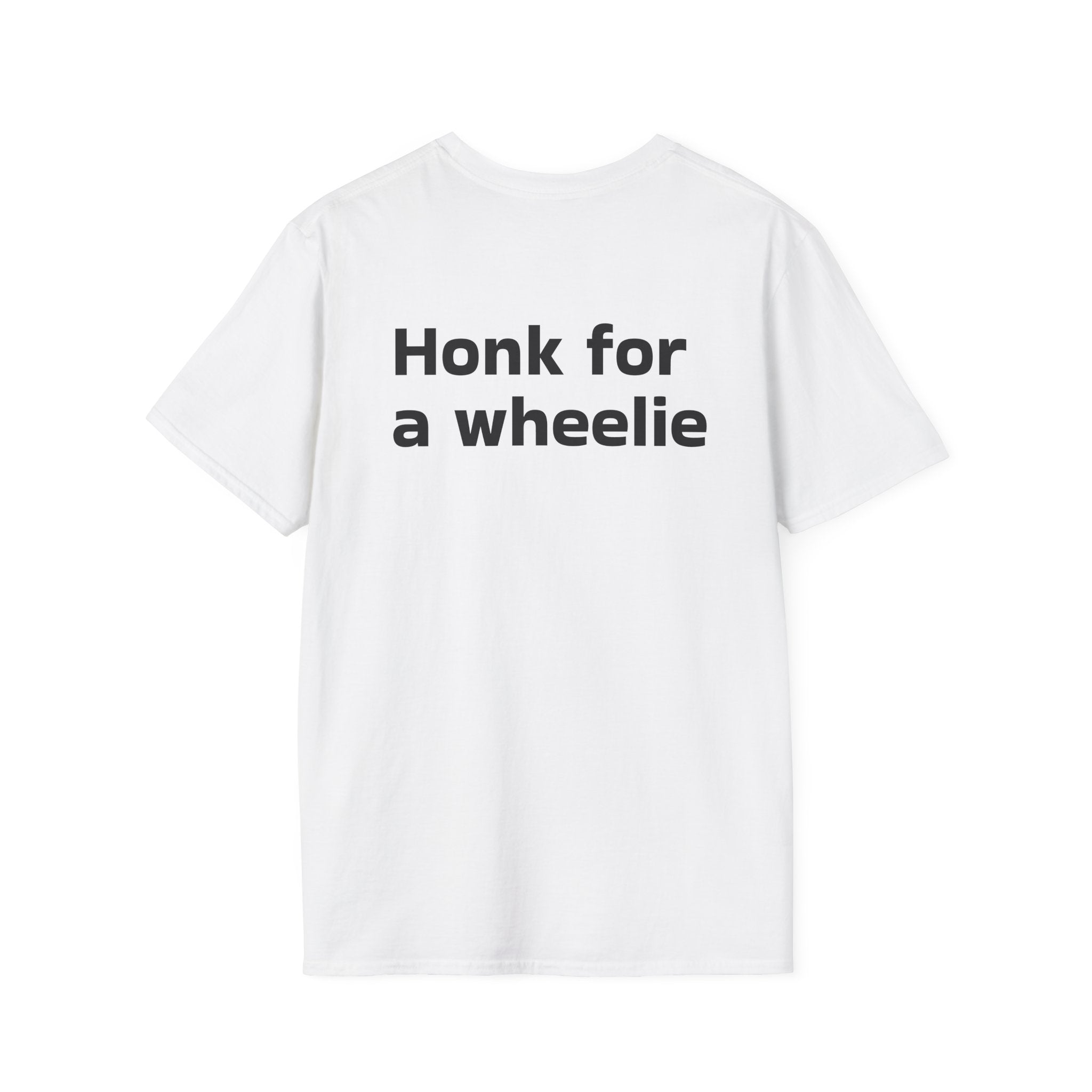 "Honk for a wheelie" T-shirt