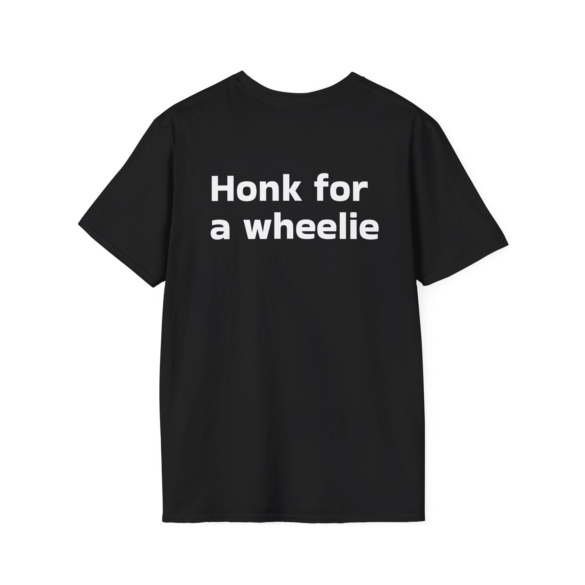 "Honk for a wheelie" T-shirt